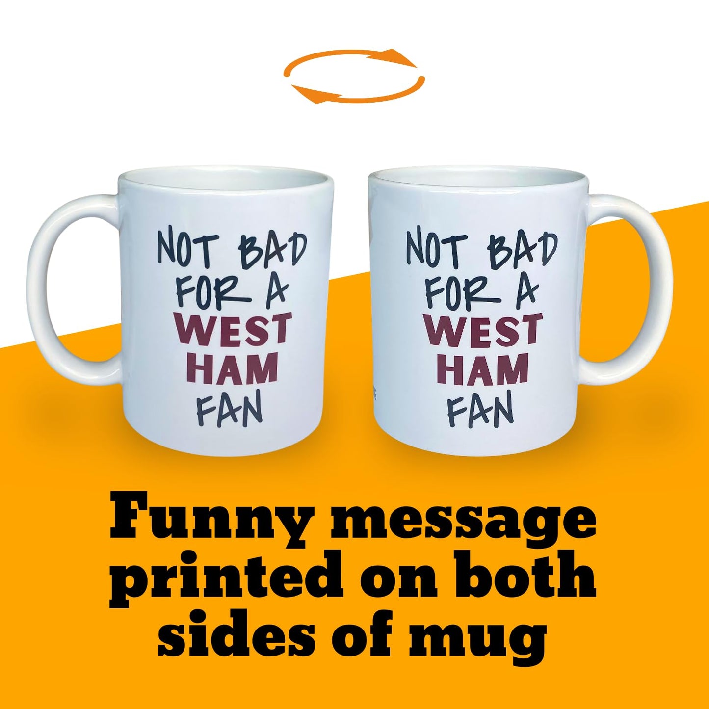 Not Bad for A West Ham Fan Mug