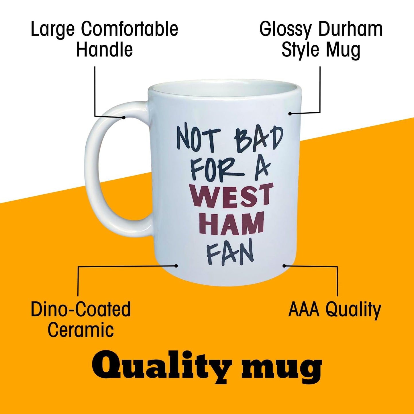 Not Bad for A West Ham Fan Mug