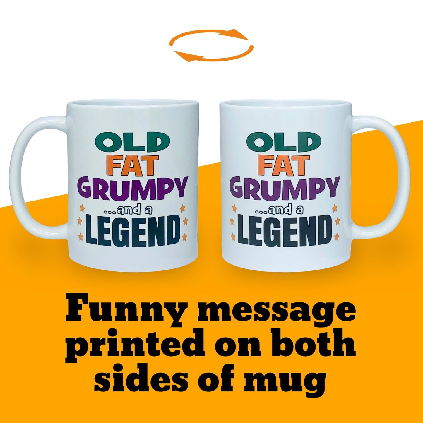 Old Fat Grumpy and a Legend Mug