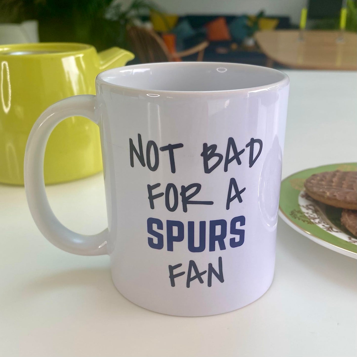 Not Bad for A Spurs Fan Mug