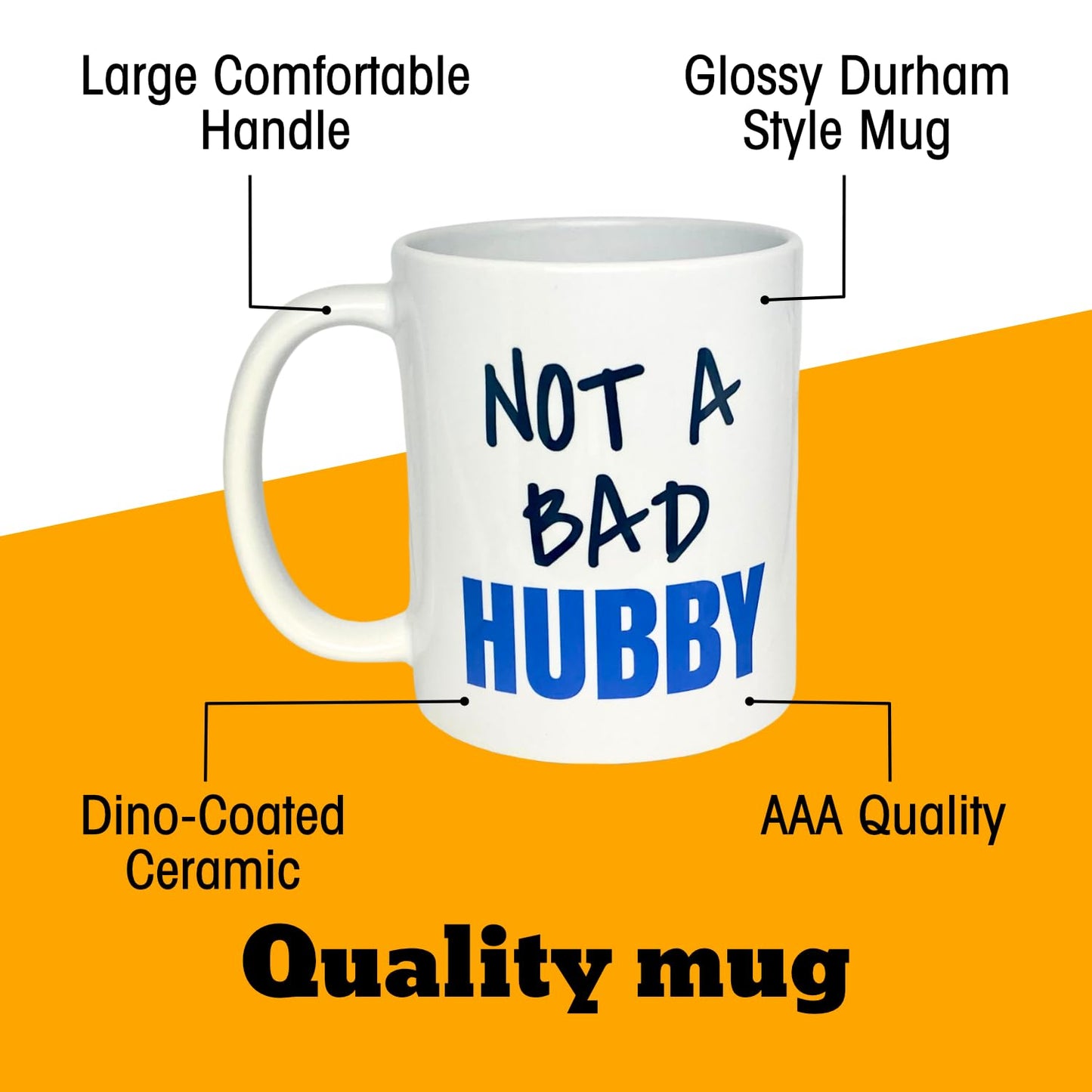 Not A Bad Hubby Mug