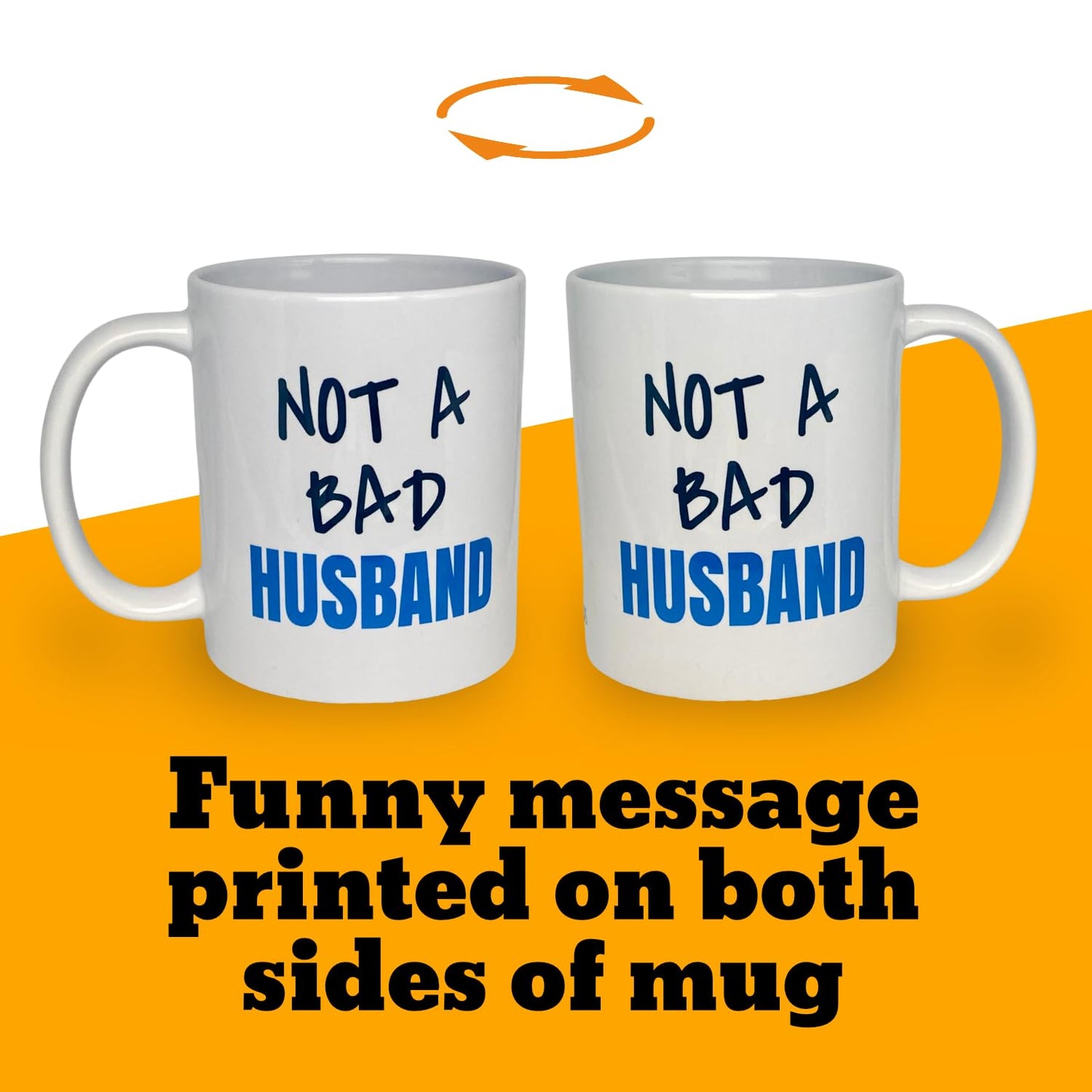 Not A Bad Husband Mug